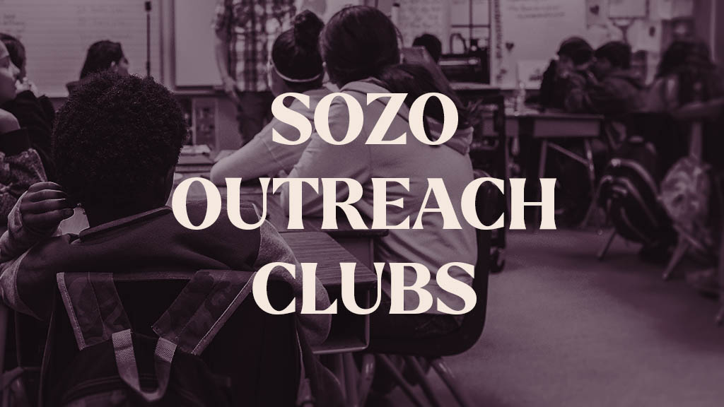 SOZO Outreach Clubs