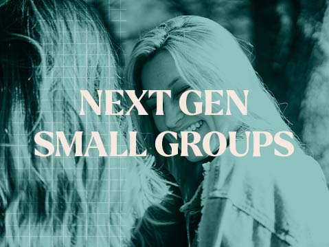0086-next-gen-small-groups