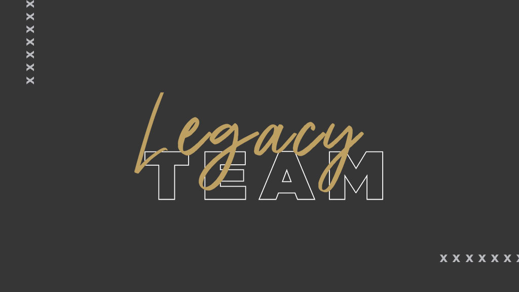 Legacy Team