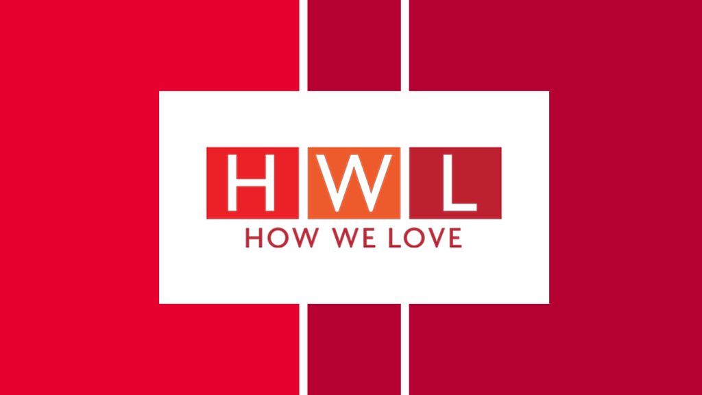 20250415-how-we-love_hero How We Love header graphic